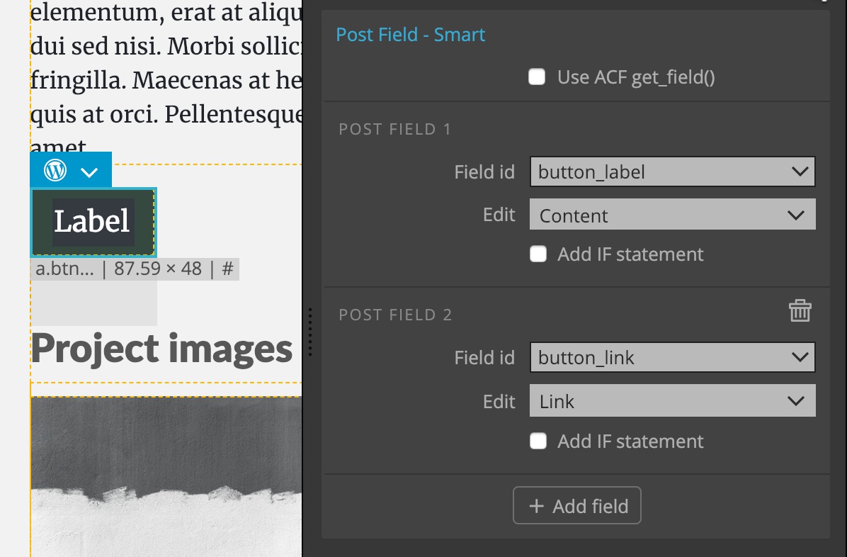 Using post fields for button label and link.